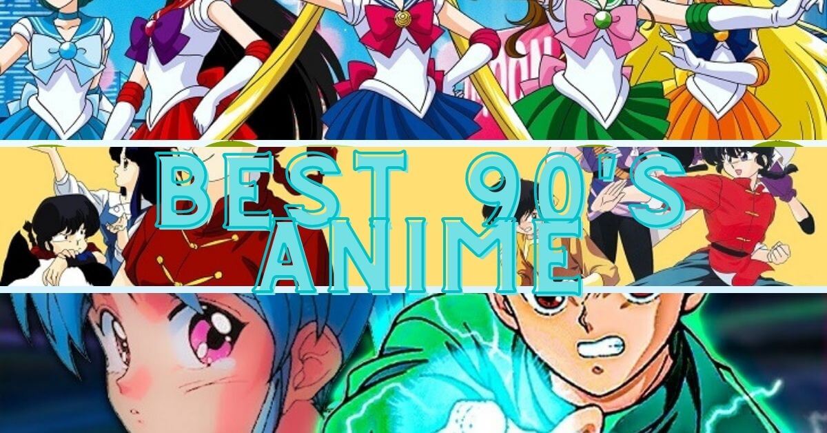 Best 90's Anime