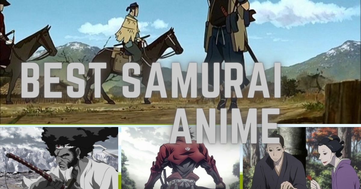 Best samurai anime