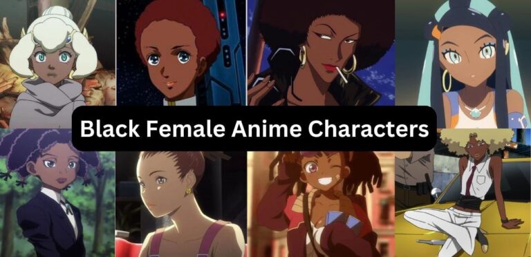 Black Female Anime Characters | 25 Anime Girls You Must Know