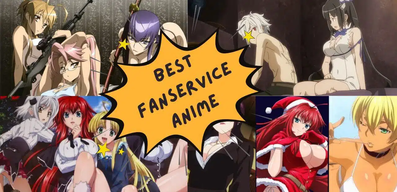 20 Best Fanservice Anime