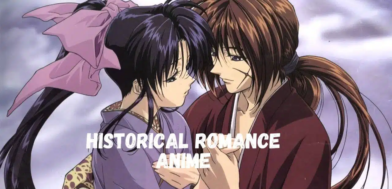 Historical Romance Anime